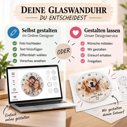 Personalisierte Glaswanduhr im Online-Designer selbst gestalten oder optional unseren Designservice nutzen
