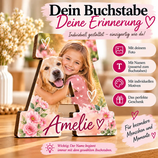 Personalisierter Buchstabe mit eigenem Foto, Name und Wunschmotiv als individuelles Geschenk